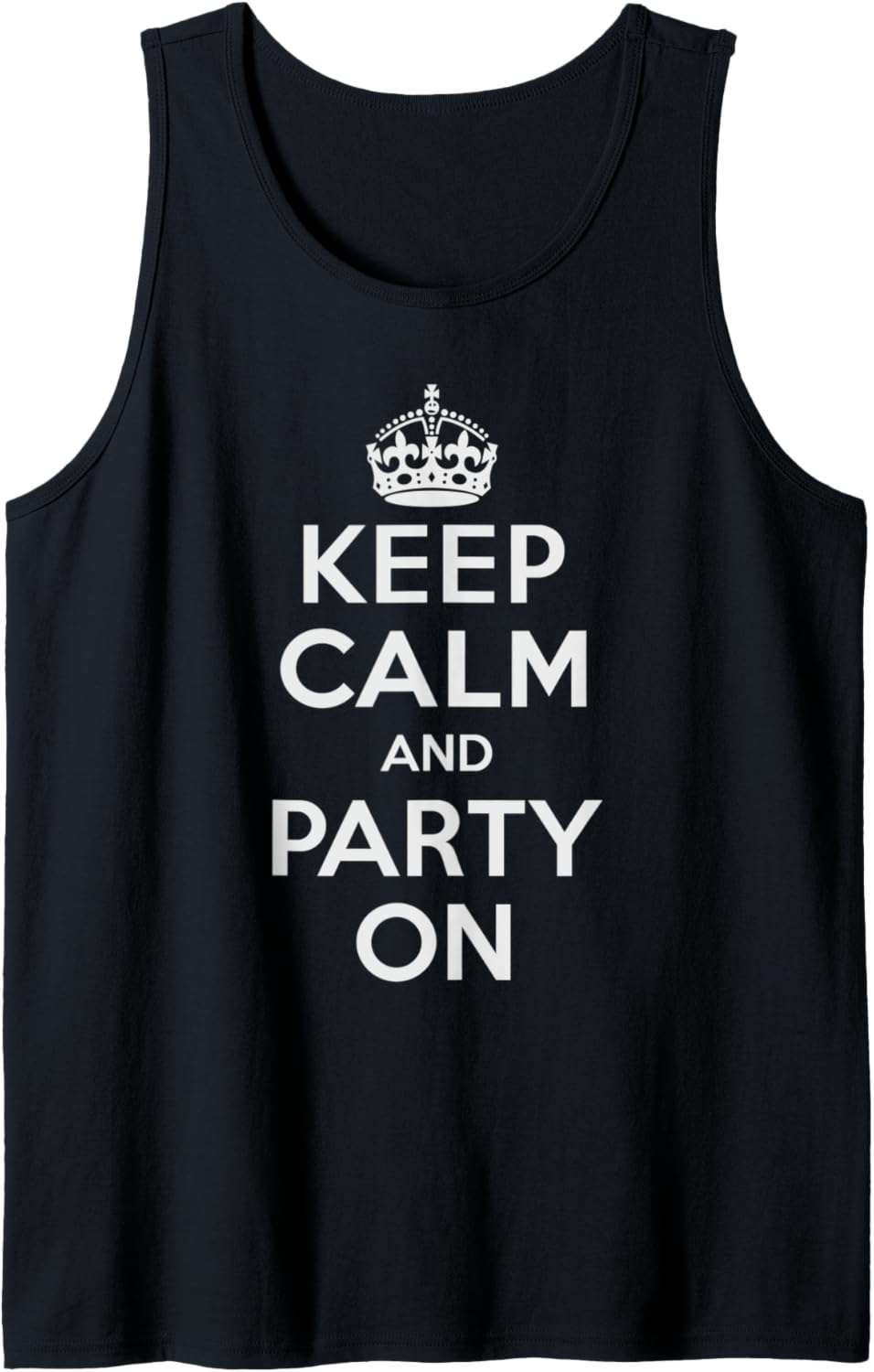 Keep Calm and Party On Tank Top